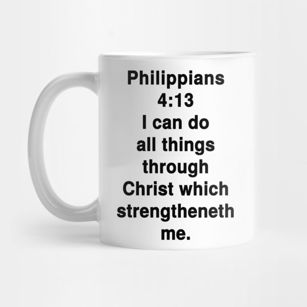 Philippians 4:13 King James Version Bible Verse Typography by Holy Bible Verses